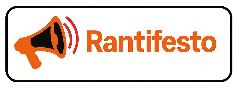Rantifesto